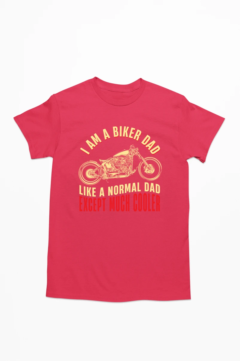 I am a Biker Dad Like a Normal Dad Except Much Cooler Men's Tshirt (Red, S)