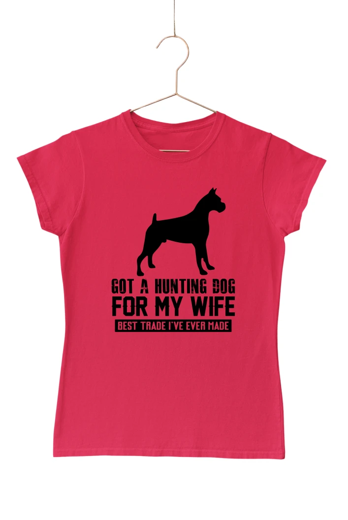 Got a Hunting Dog For My Wife Women's Tshirt (Red, S)