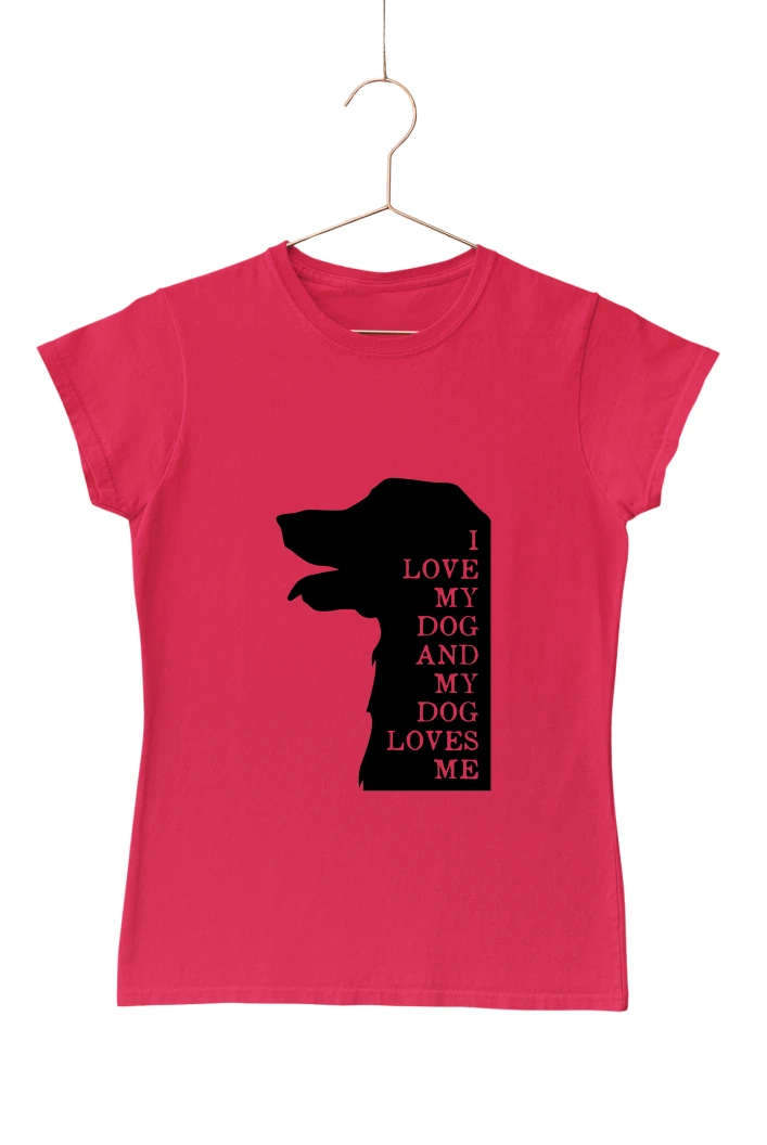I Love My Dog and My Dog Loves Me Women's Tshirt (Red, S)