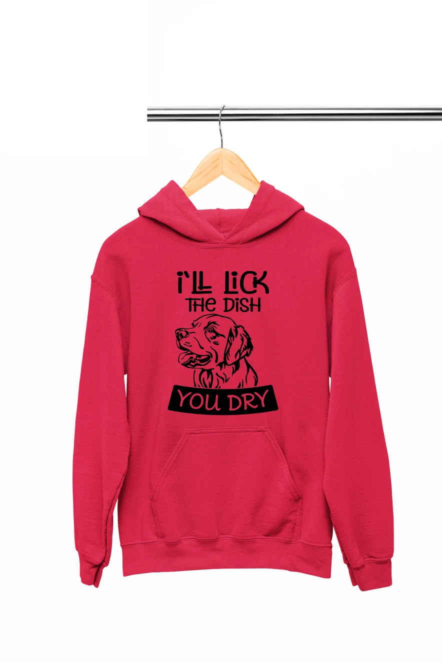 I'll Lick the Dish You Dry Hoodie (Red, S)