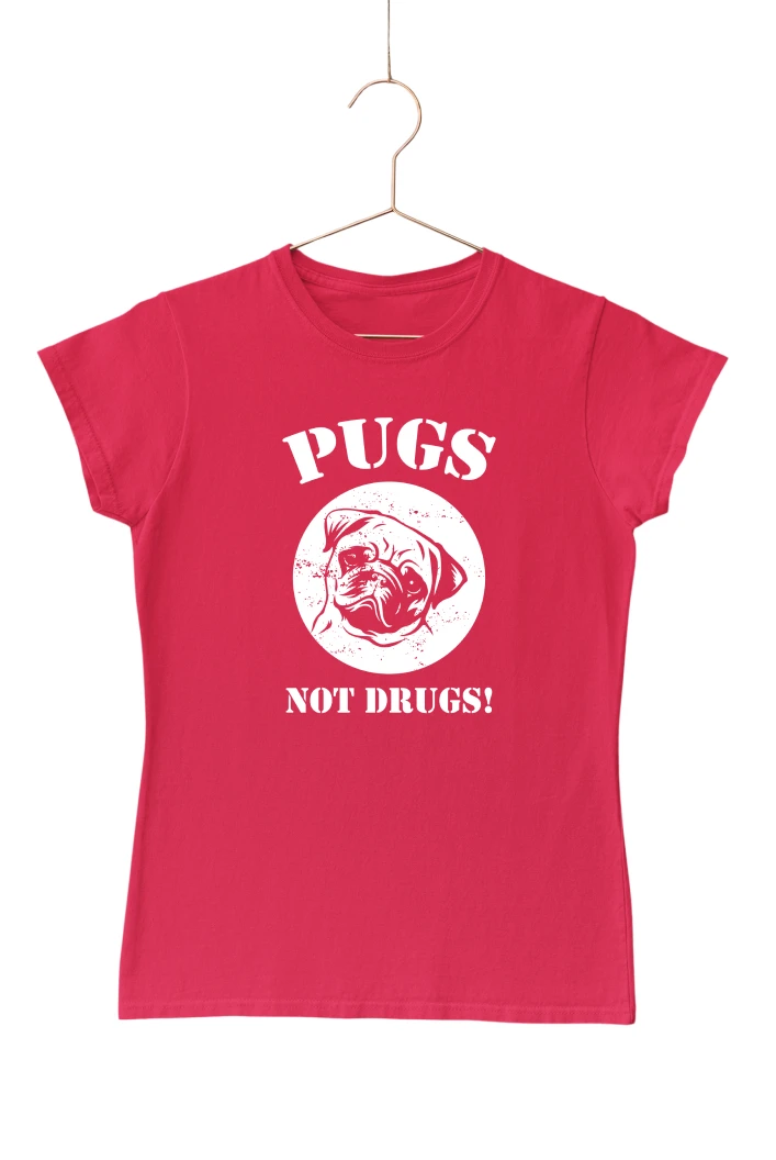 Pugs Not Drugs Women's Tshirt