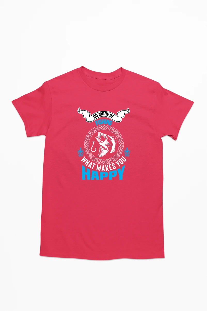 Do More of (Fishing) What Makes You Happy Men's Tshirt (Red, S)