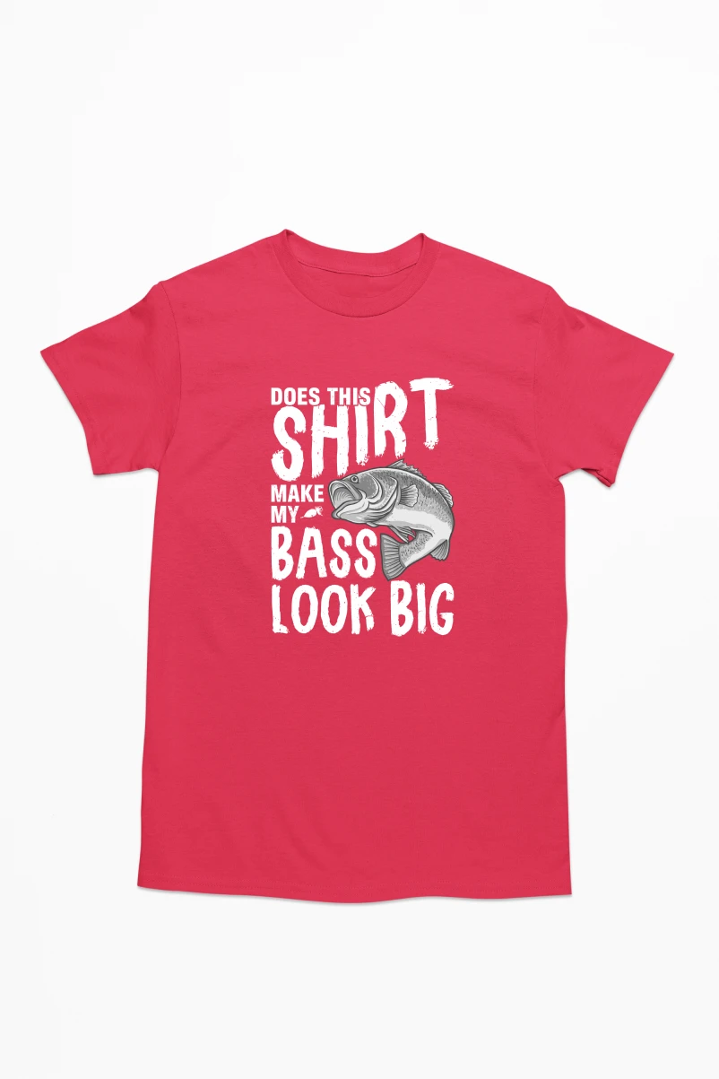 Does This Shirt Make My Bass Look Big Men's Tshirt (Red, S)