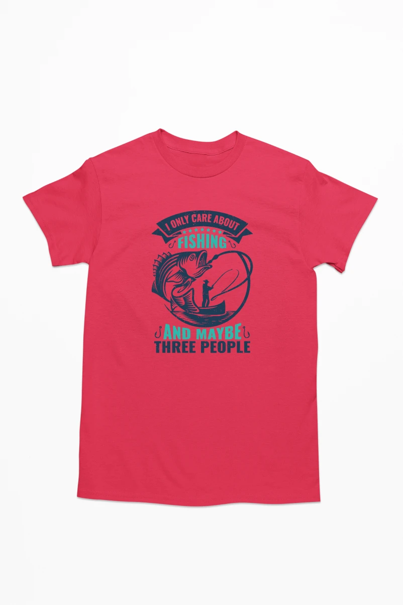 I Only Care About Fishing and Maybe Three People Men's Tshirt (Red, S)