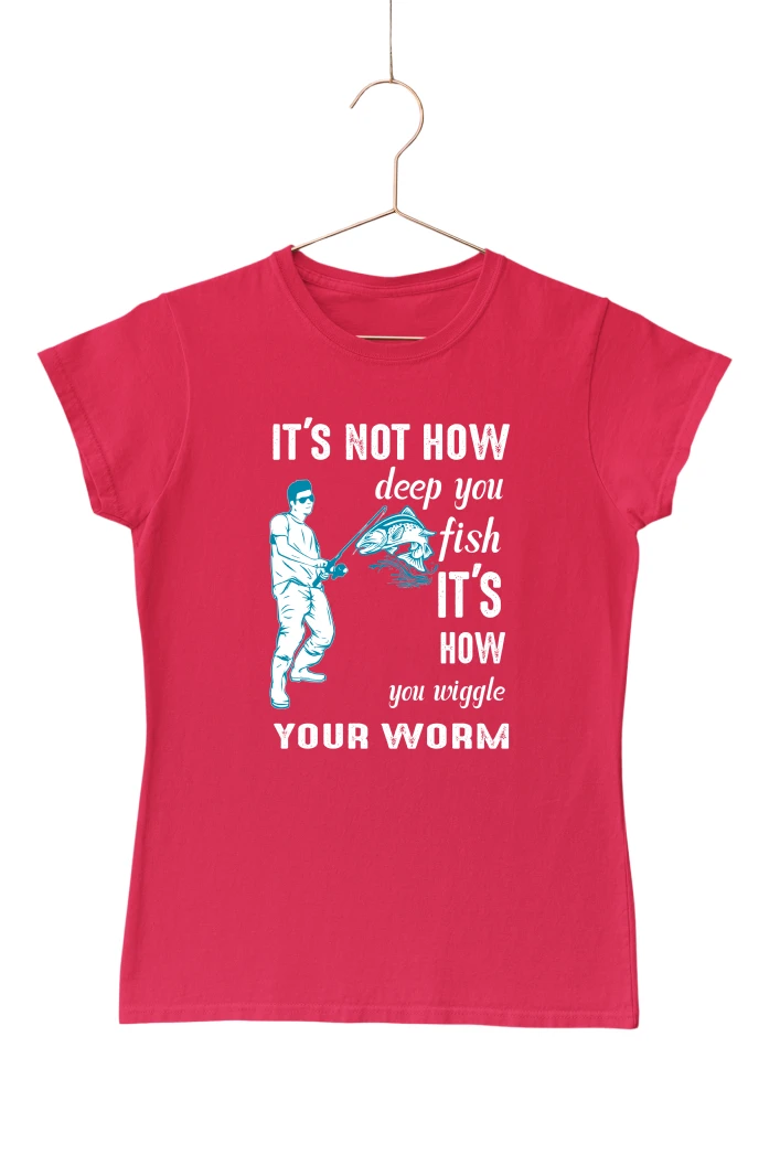 It's Not How Deep You Fish Women's Tshirt (Red, S)