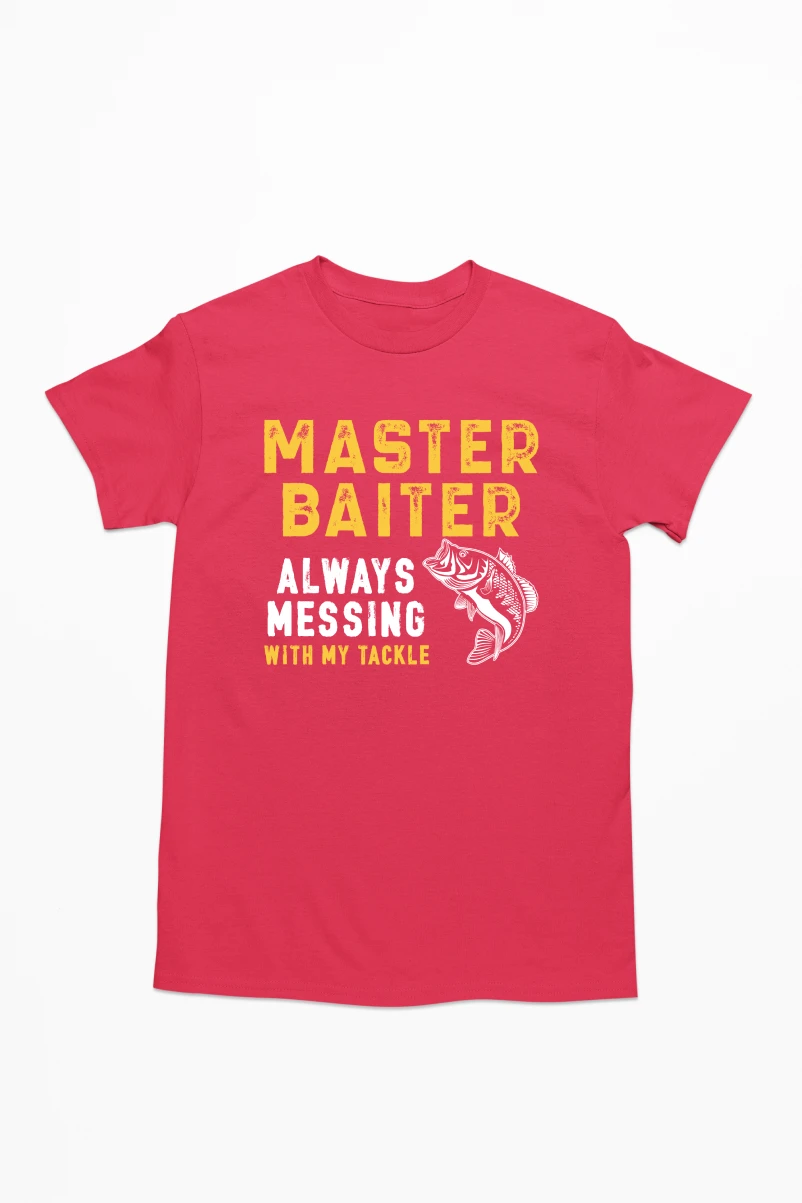 Master Baiter Always Messing with My Tackle Men's Tshirt (Red, S)