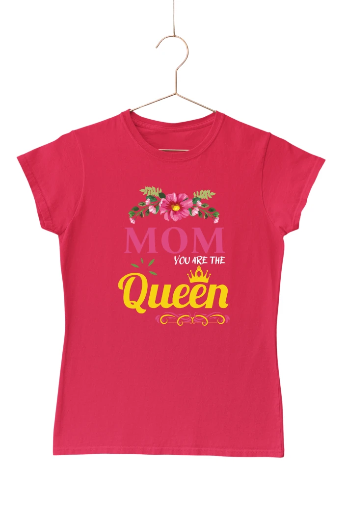Mom You are the Queen Women's Tshirt (Red, S)
