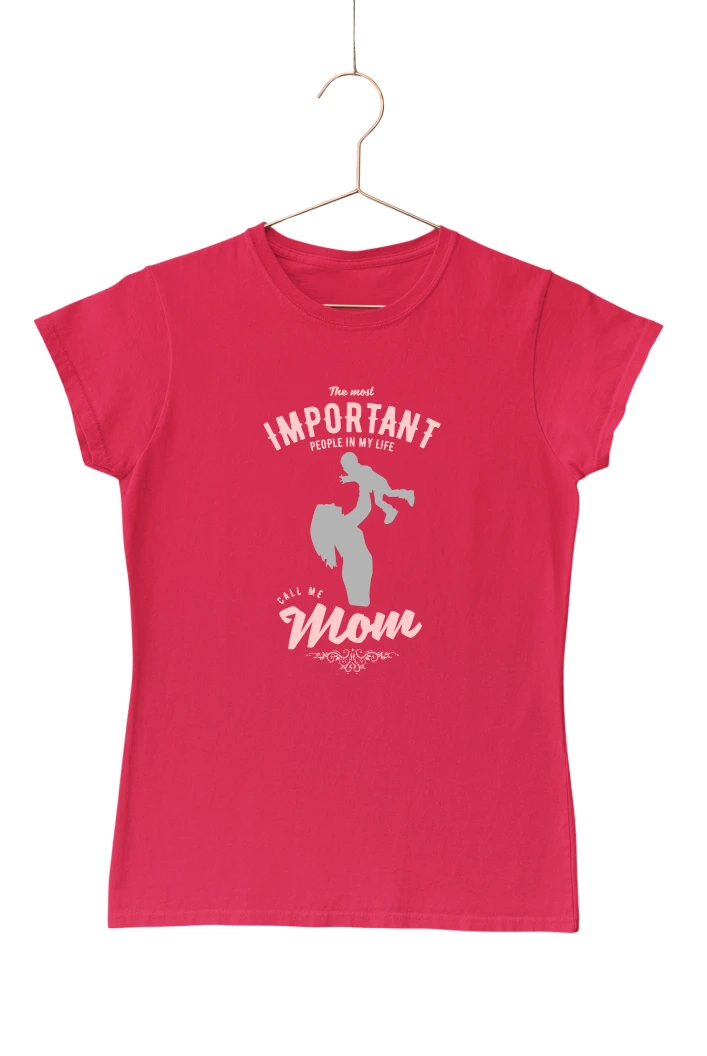 The Most Important People in my Life Call Me Mom Women's Tshirt