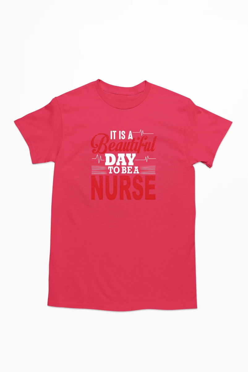 It's a Beautiful Day To Be A Nurse Men's Tshirt