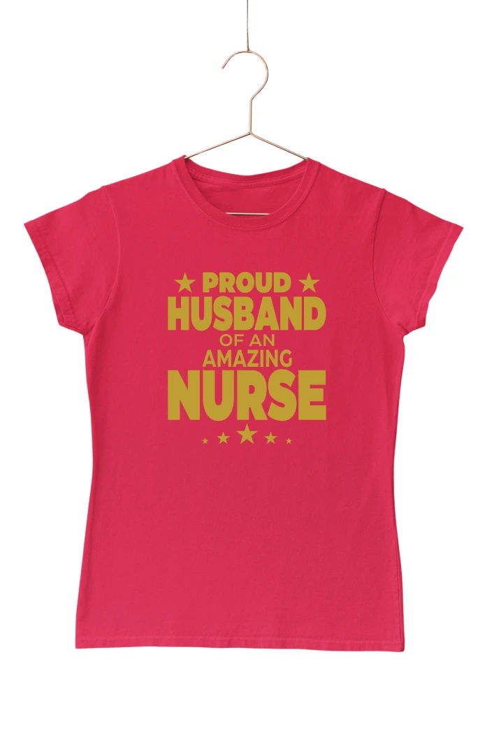 Proud Husband Of an Amazing Nurse Women's Tshirt (Red, S)