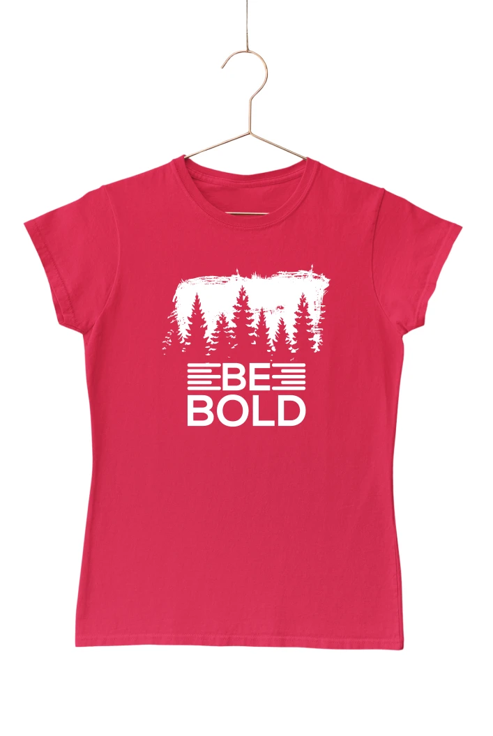 Be Bold Women's Tshirt (Red, S)