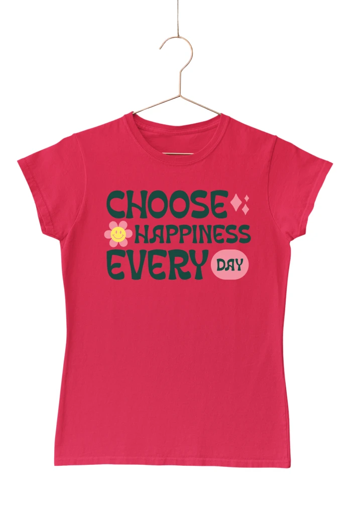 Choose Happiness Everyday Women's Tshirt (Red, S)