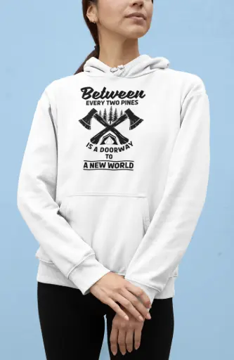 Between Two Pines Is A Doorway Hoodie