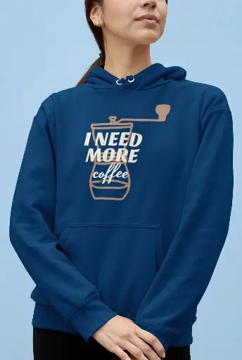 I Need More Coffee v2 Hoodie