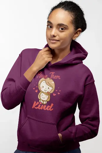 Raise Them Kind Hoodie