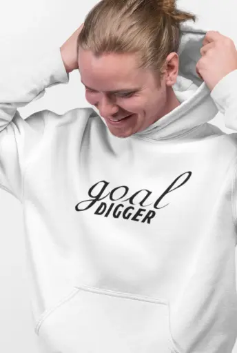 Goal Digger Hoodie