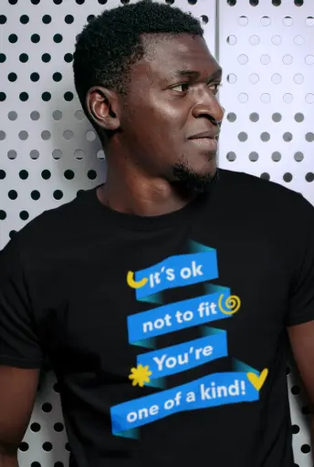 It's Ok Not to Fit You're One of a Kind Men's Tshirt