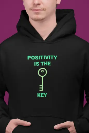 Positivity Is The Key Hoodie